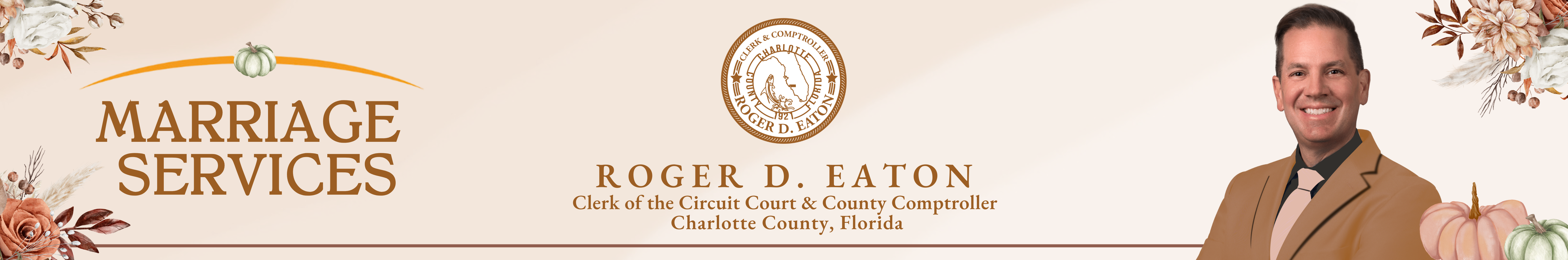 Roger D. Eaton, Clerk of the Circuit Court and County Comptroller Banner